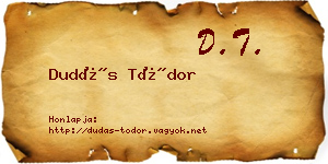 Dudás Tódor névjegykártya